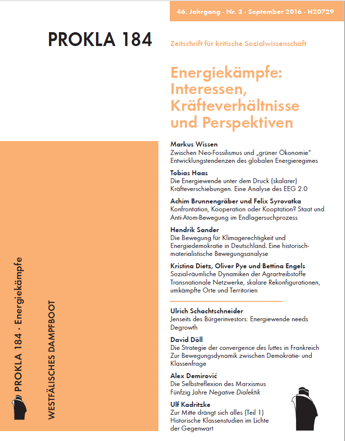 					Ansehen Bd. 46 Nr. 184 (2016): Energiekämpfe: Interessen, Kräfteverhältnisse und Perspektiven
				