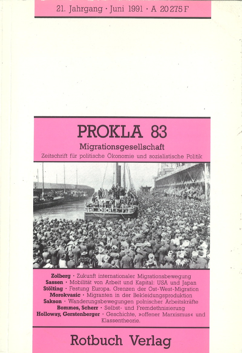 					Ansehen Bd. 21 Nr. 83 (1991): Migrationsgesellschaft
				