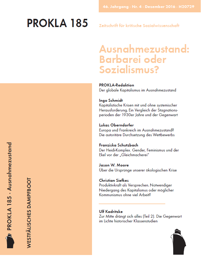 					Ansehen Bd. 46 Nr. 185 (2016): Ausnahmezustand: Barbarei oder Sozialismus?
				