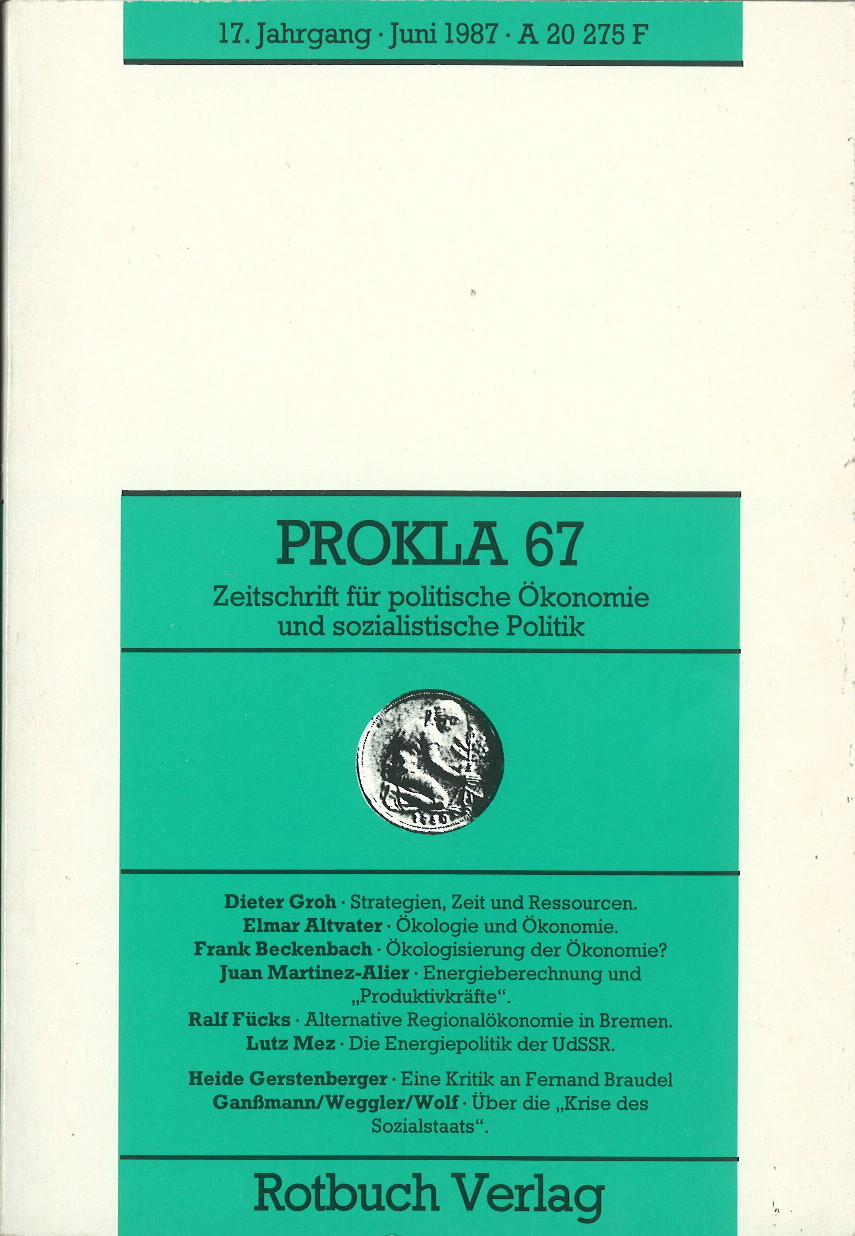 					Ansehen Bd. 17 Nr. 67 (1987): Ökologie und Ökonomie
				