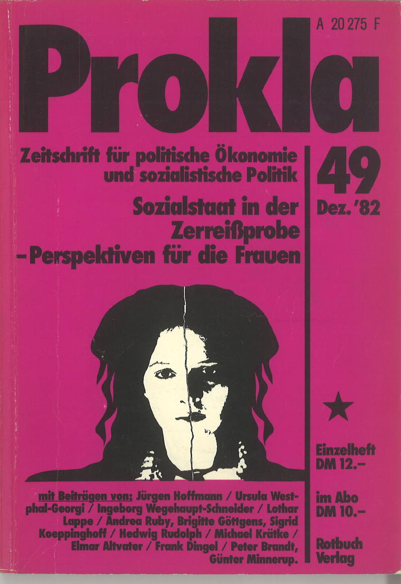 					Ansehen Bd. 12 Nr. 49 (1982): Sozialstaat in der Zereißprobe - Perspektiven für die Frauen
				