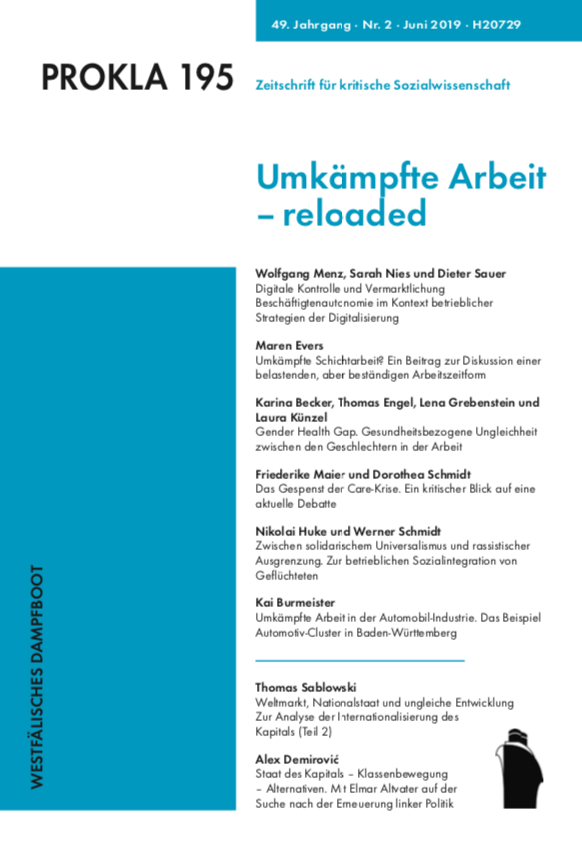 					Ansehen Bd. 49 Nr. 195 (2019): Umkämpfte Arbeit – reloaded
				