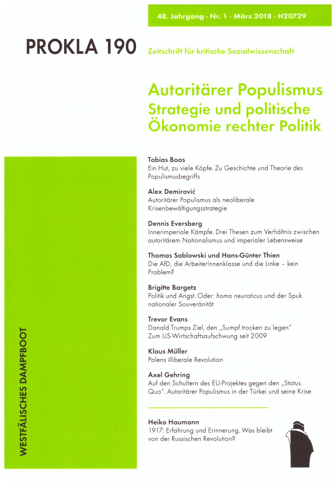 					Ansehen Bd. 48 Nr. 190 (2018): Autoritärer Populismus. Strategie und politische Ökonomie rechter Politik
				