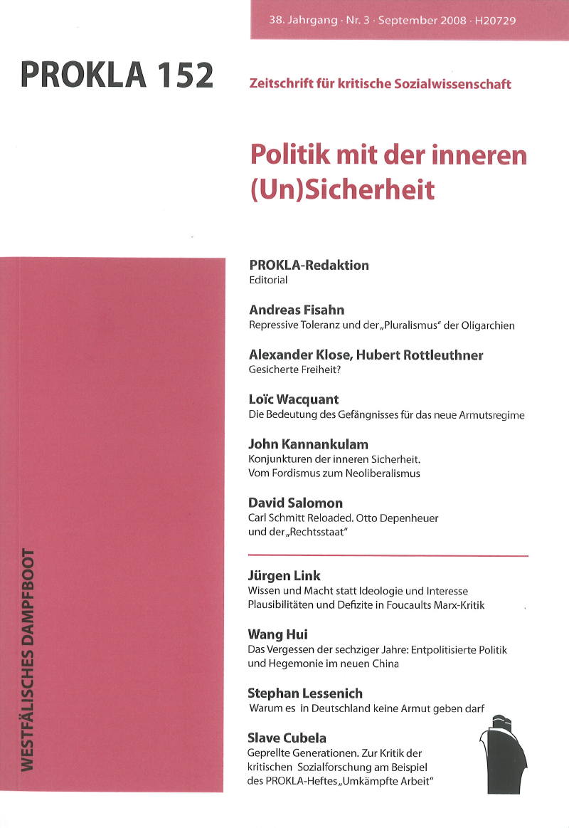 					Ansehen Bd. 38 Nr. 152 (2008): Politik mit der inneren (Un)Sicherheit
				