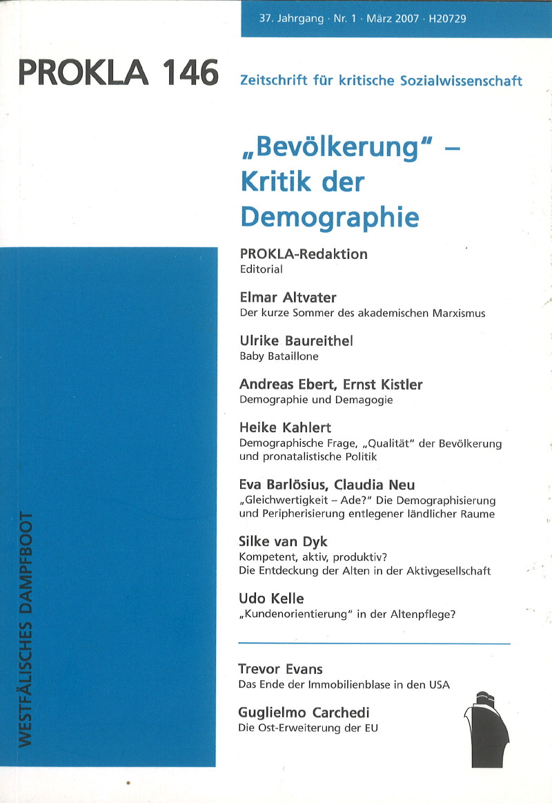 					Ansehen Bd. 37 Nr. 146 (2007): "Bevölkerung" - Kritik der Demographie
				