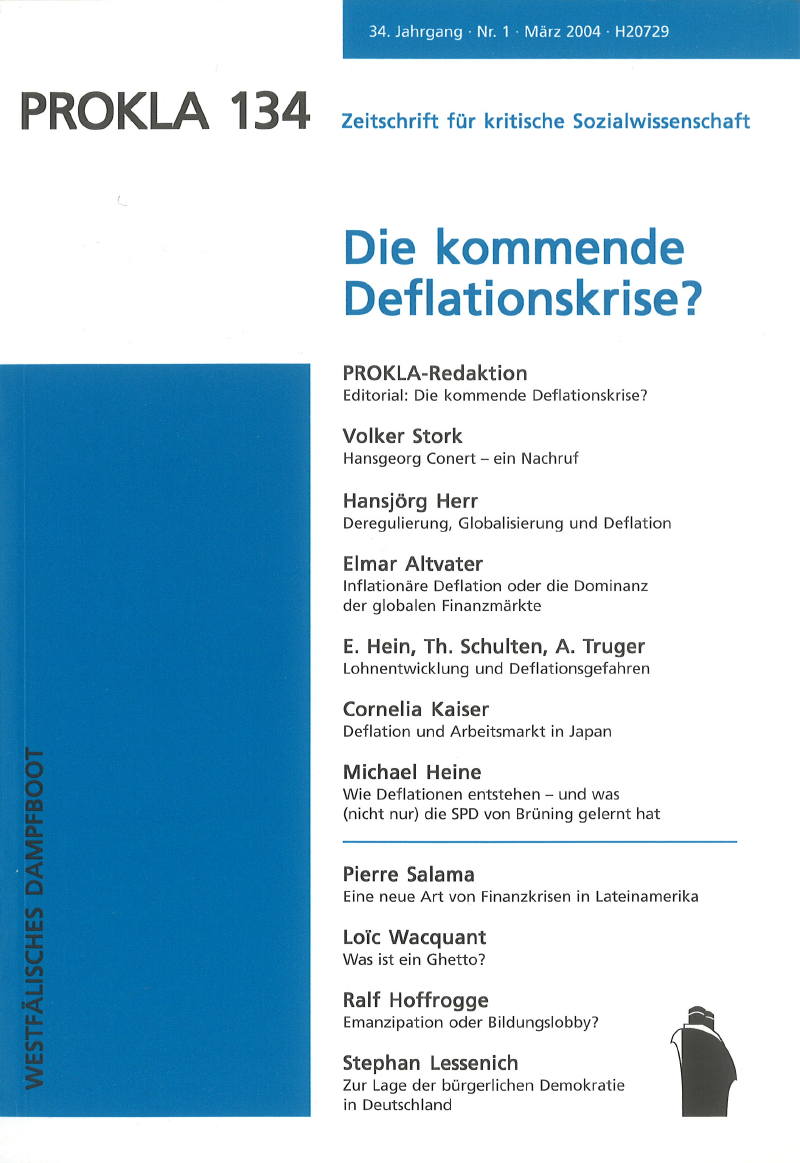 					Ansehen Bd. 34 Nr. 134 (2004): Die kommende Deflationskrise?
				