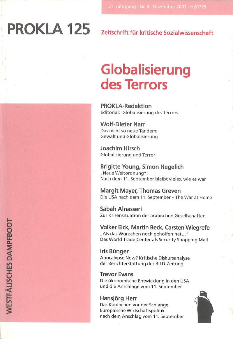 					Ansehen Bd. 31 Nr. 125 (2001): Globalisierung des Terrors
				