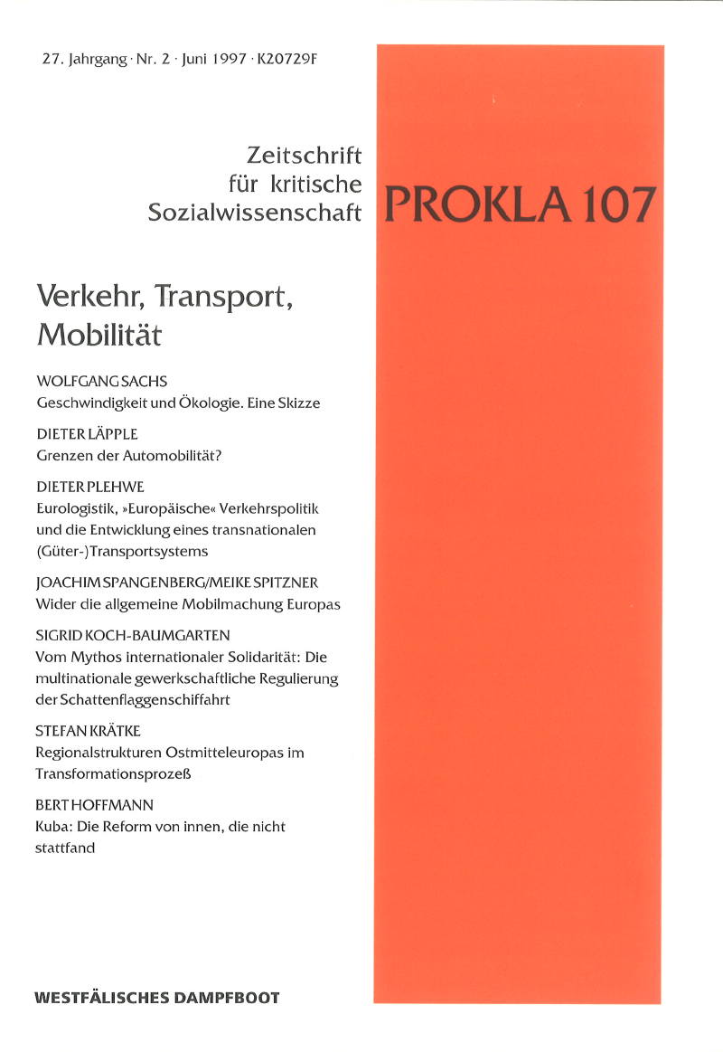 					Ansehen Bd. 27 Nr. 107 (1997): Verkehr, Transport und Mobilität
				