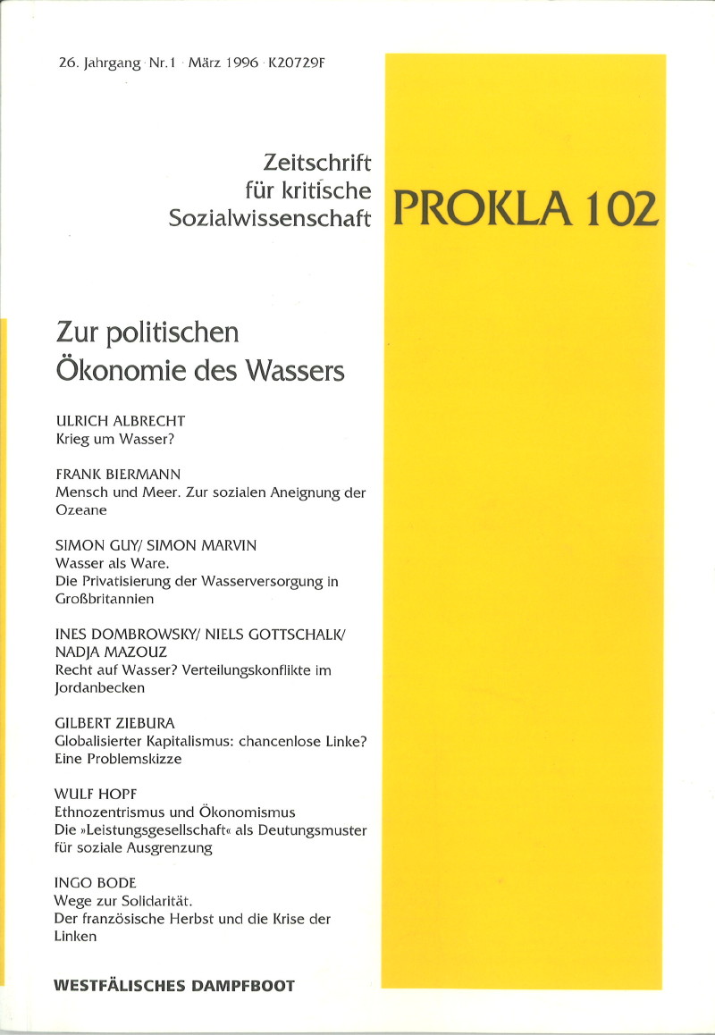 					Ansehen Bd. 26 Nr. 102 (1996): Zur politischen Ökonomie des Wassers
				